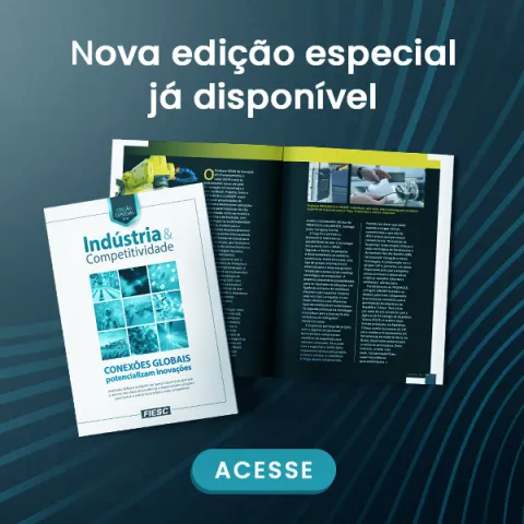 Nova edição especial da Revista Indústria e Competitividade está disponível. Acesse as matérias.